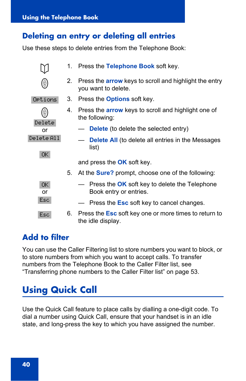 Deleting an entry or deleting all entries, Add to filter, Using quick call | Nortel Networks 4065R User Manual | Page 40 / 92