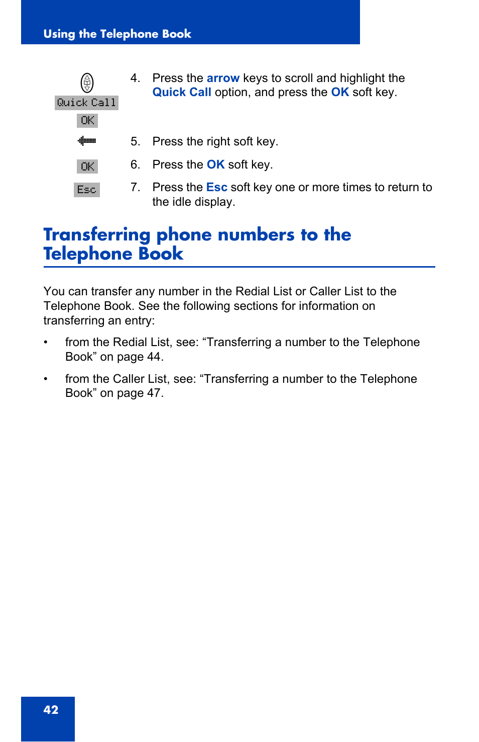 Transferring phone numbers to the telephone book | Nortel Networks 4065R User Manual | Page 42 / 92