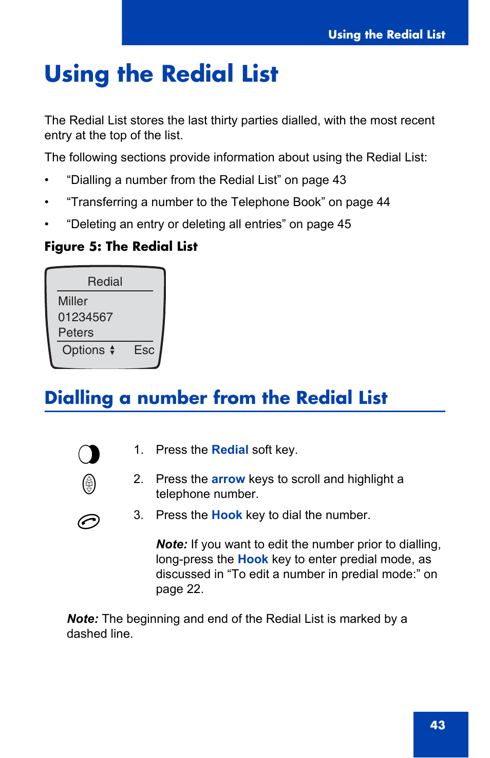 Using the redial list, Dialling a number from the redial list | Nortel Networks 4065R User Manual | Page 43 / 92