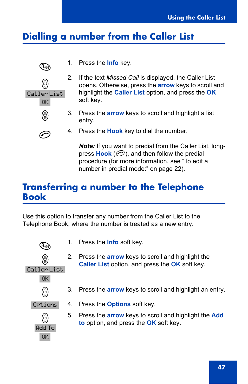 Dialling a number from the caller list, Transferring a number to the telephone book, N: o n | Nortel Networks 4065R User Manual | Page 47 / 92