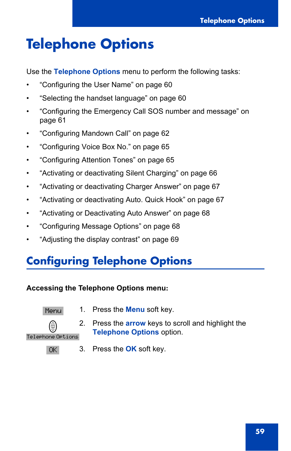 Telephone options, Configuring telephone options | Nortel Networks 4065R User Manual | Page 59 / 92