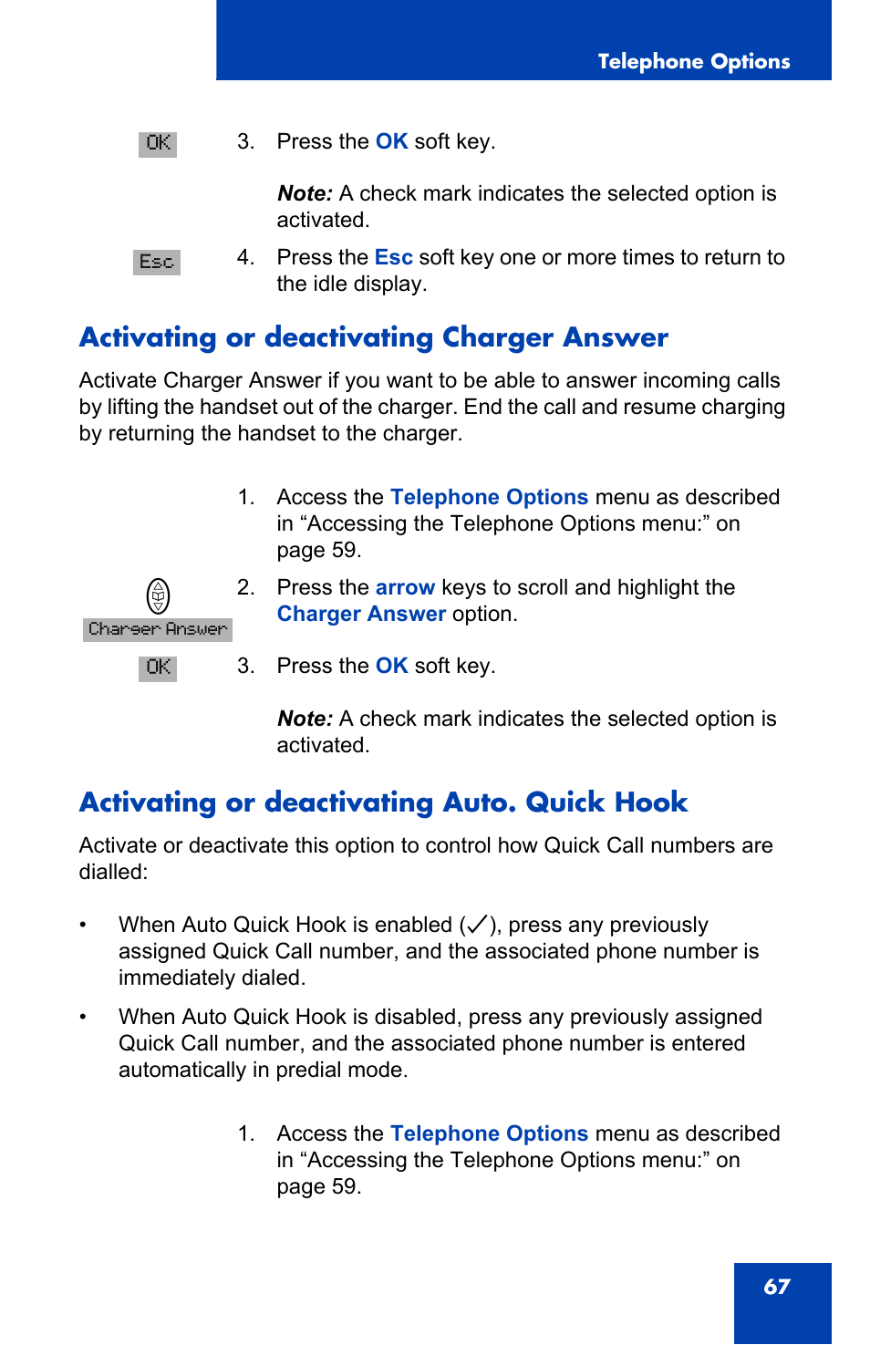 Activating or deactivating charger answer, Activating or deactivating auto. quick hook | Nortel Networks 4065R User Manual | Page 67 / 92