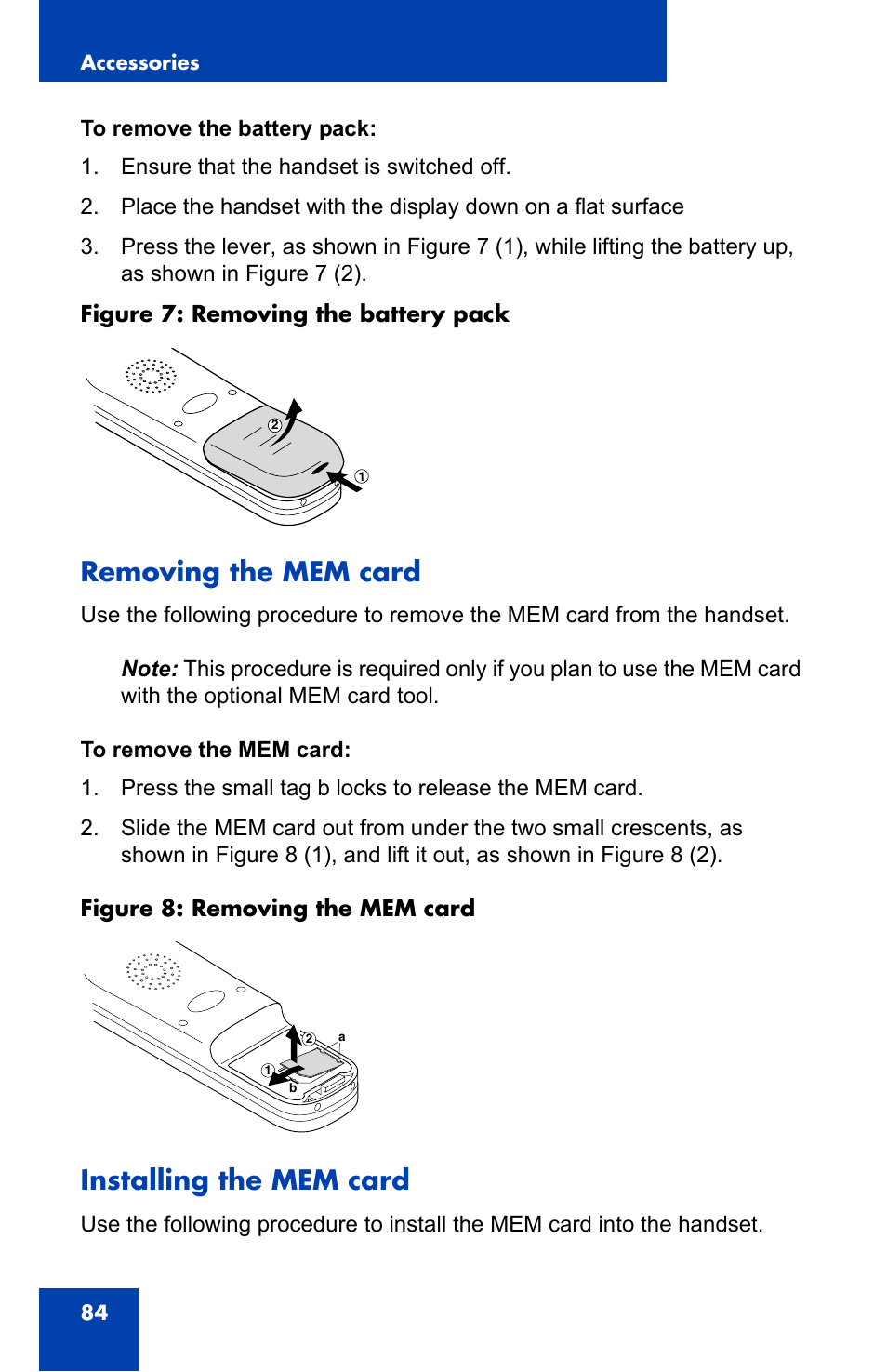 Removing the mem card, Installing the mem card | Nortel Networks 4065R User Manual | Page 84 / 92
