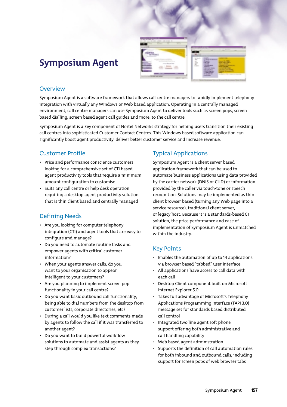 Symposium agent, Overview, Customer profile | Defining needs, Typical applications, Key points | Nortel Networks 7400 User Manual | Page 166 / 252