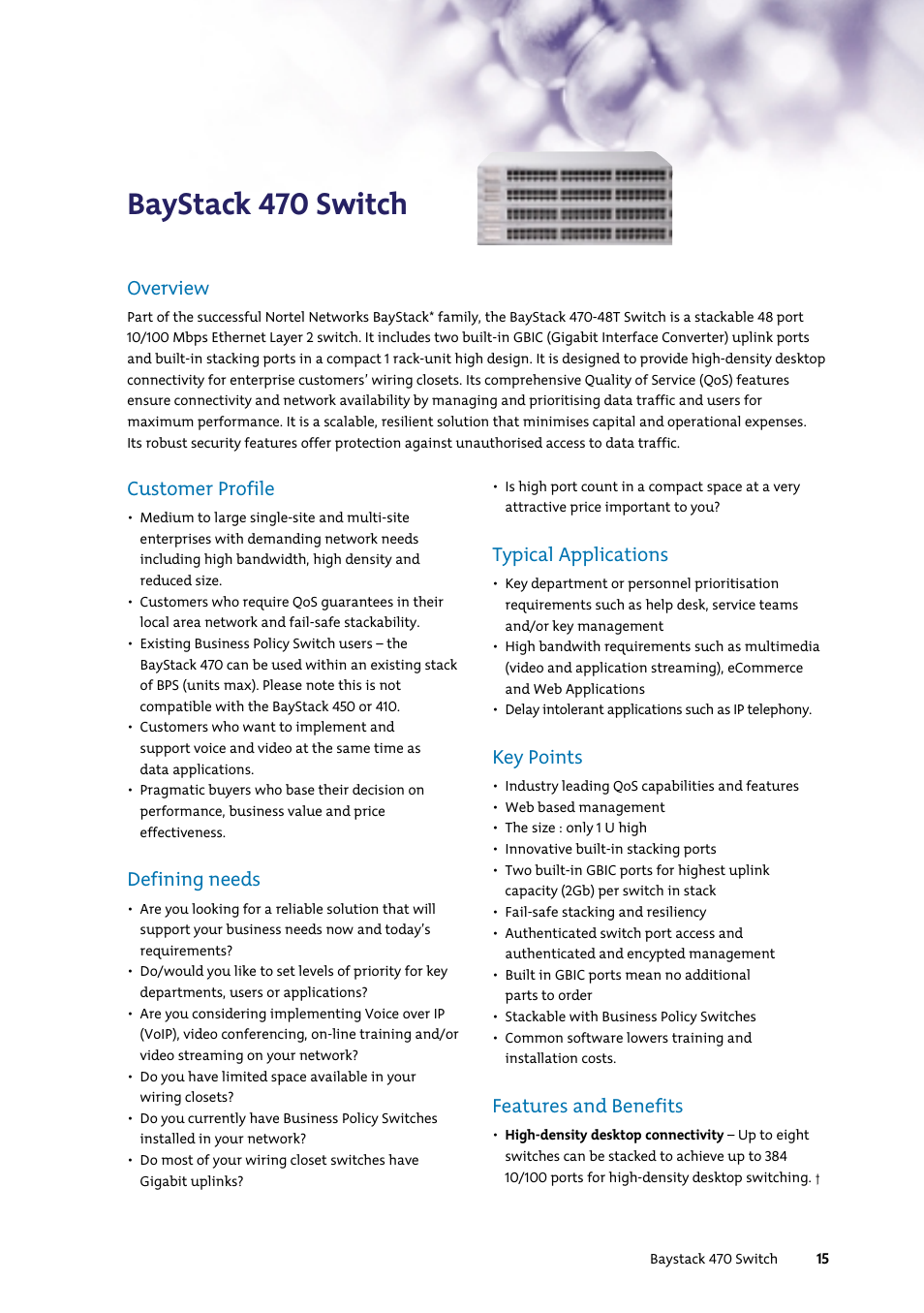 Baystack 470 switch, Customer profile, Defining needs | Typical applications, Key points, Features and benefits, Overview | Nortel Networks 7400 User Manual | Page 24 / 252