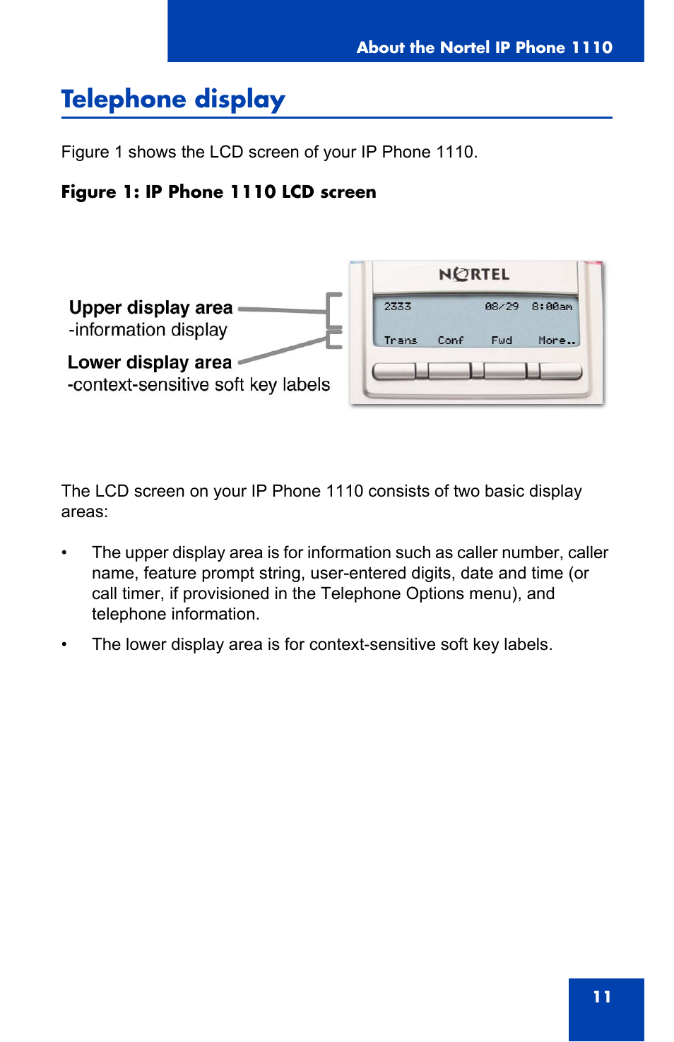 Telephone display | Nortel Networks Nortel IP Phone 1110 User Manual | Page 11 / 114