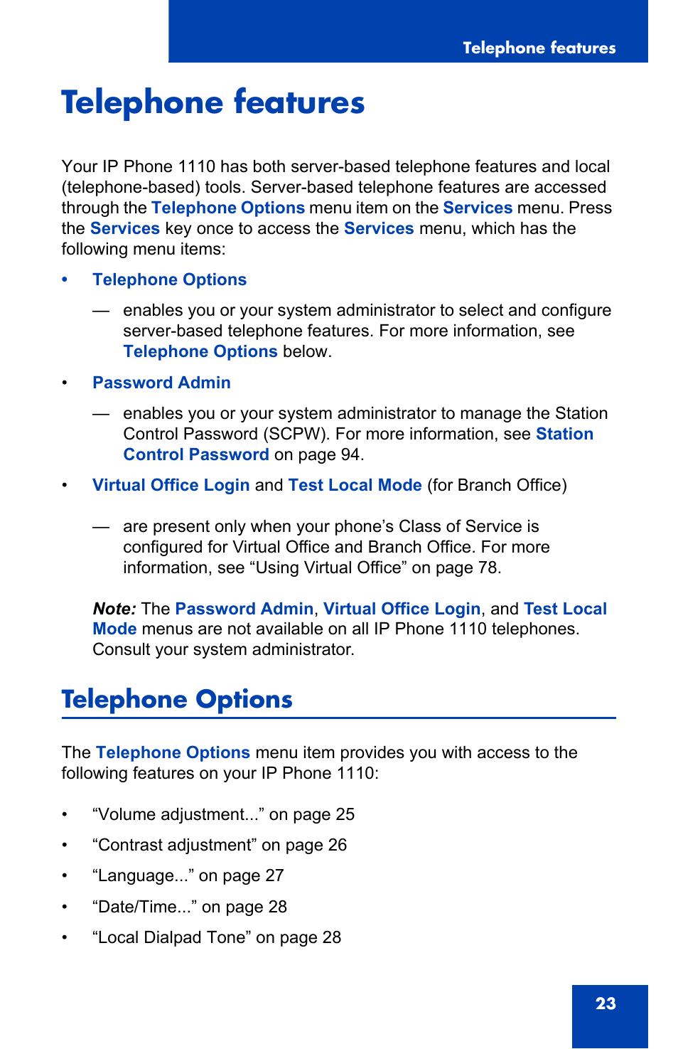 Telephone features, Telephone options | Nortel Networks Nortel IP Phone 1110 User Manual | Page 23 / 114