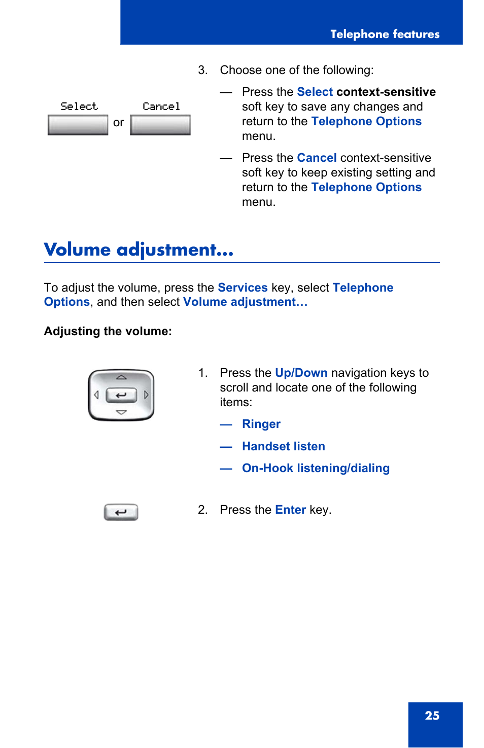 Volume adjustment | Nortel Networks Nortel IP Phone 1110 User Manual | Page 25 / 114