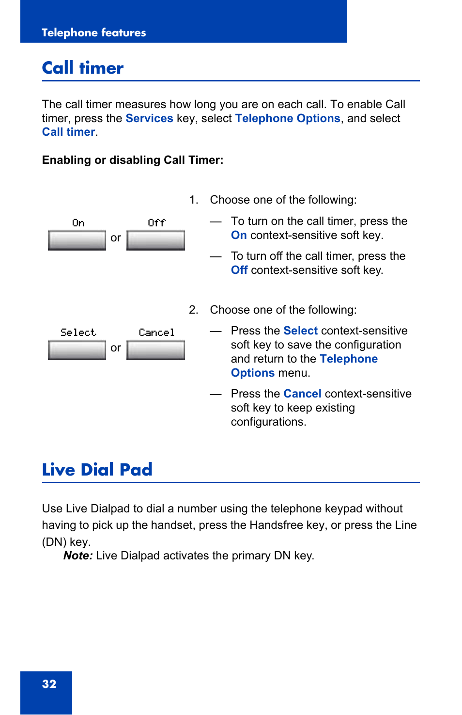 Call timer, Live dial pad | Nortel Networks Nortel IP Phone 1110 User Manual | Page 32 / 114