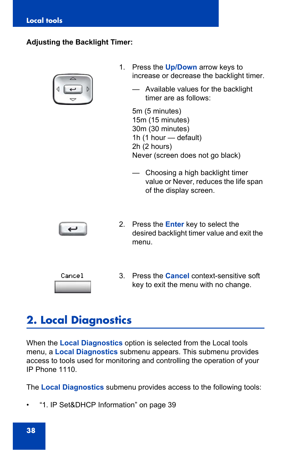 Local diagnostics, Local diagnostics (p. 38) | Nortel Networks Nortel IP Phone 1110 User Manual | Page 38 / 114