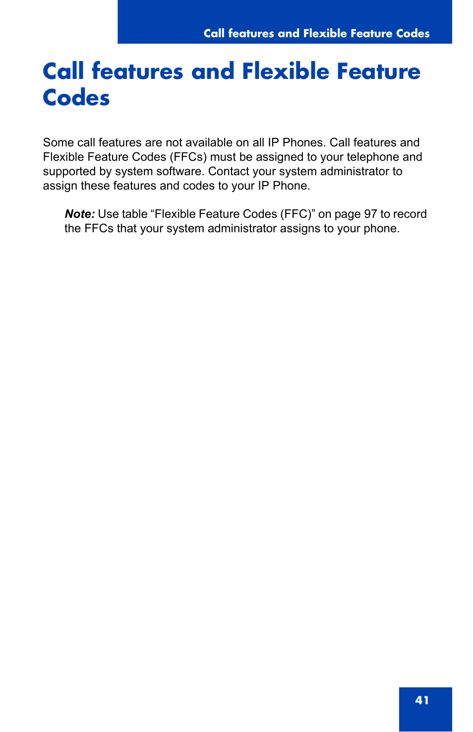 Call features and flexible feature codes | Nortel Networks Nortel IP Phone 1110 User Manual | Page 41 / 114