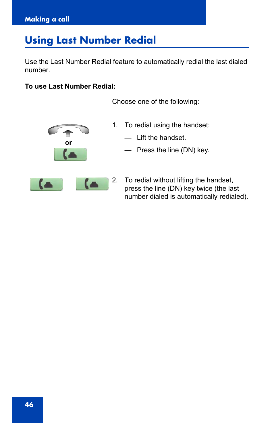 Using last number redial | Nortel Networks Nortel IP Phone 1110 User Manual | Page 46 / 114