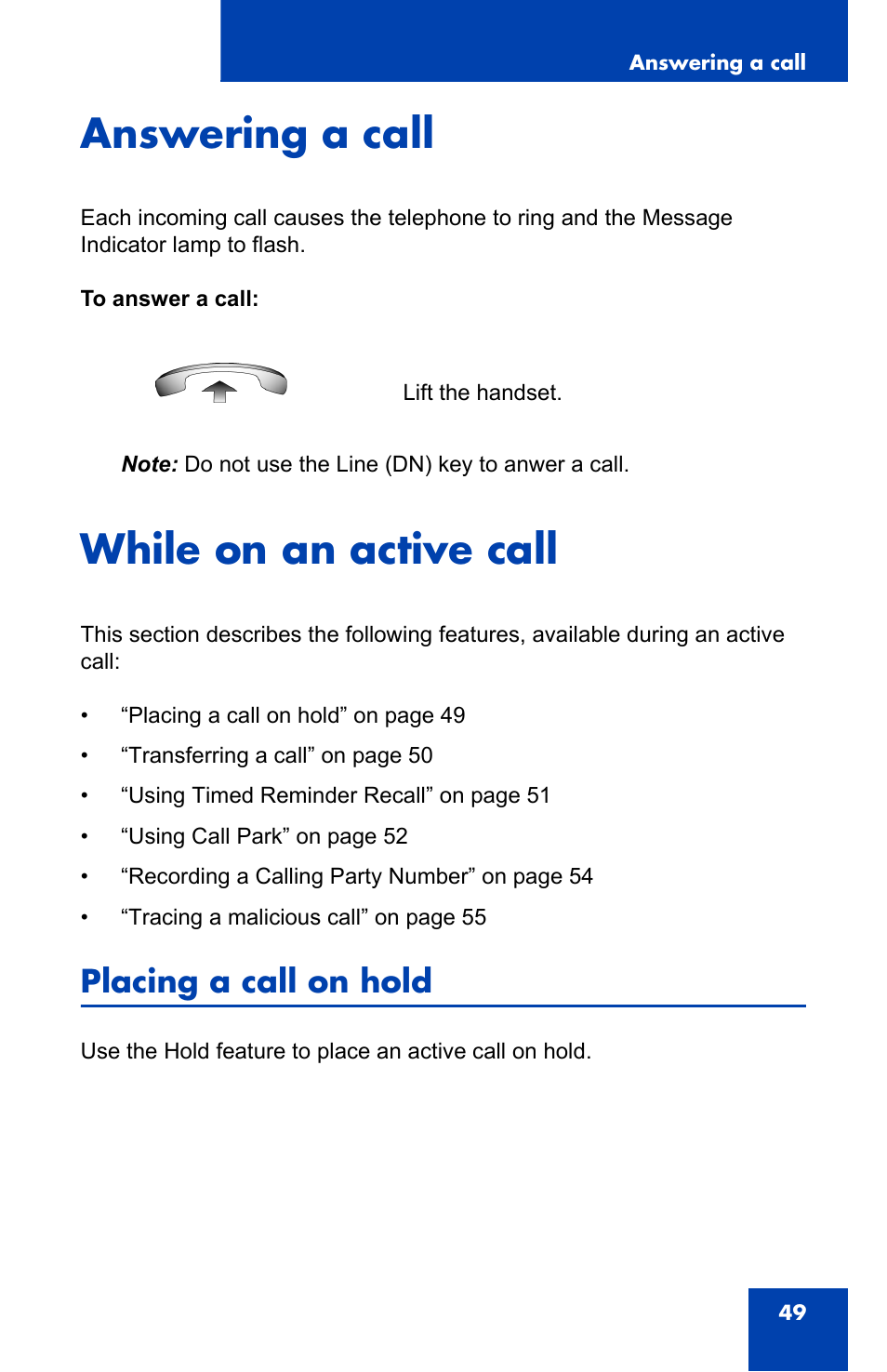 Answering a call, While on an active call, Placing a call on hold | Nortel Networks Nortel IP Phone 1110 User Manual | Page 49 / 114