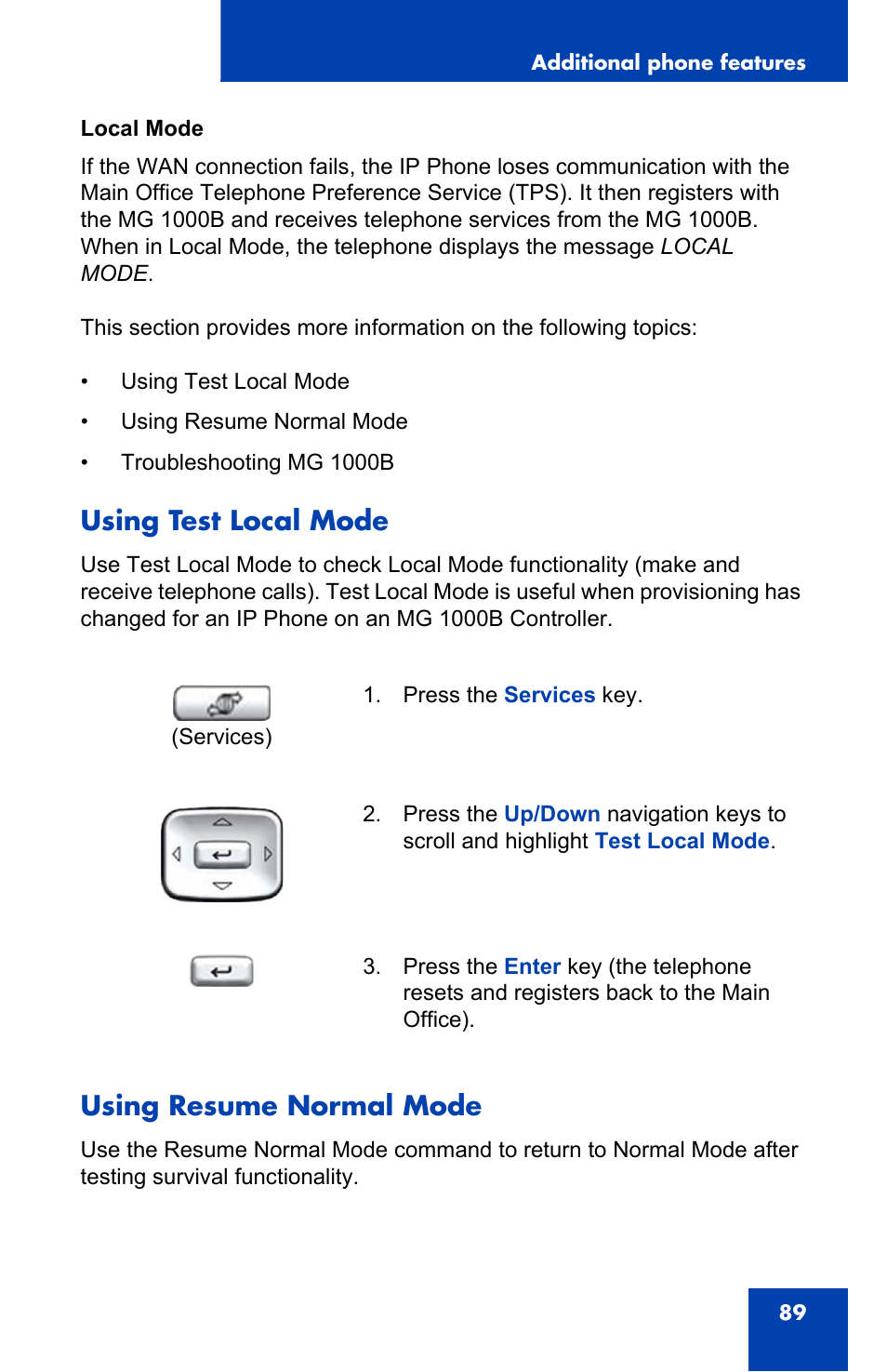 Using test local mode, Using resume normal mode, Using test local mode using resume normal mode | Nortel Networks Nortel IP Phone 1110 User Manual | Page 89 / 114