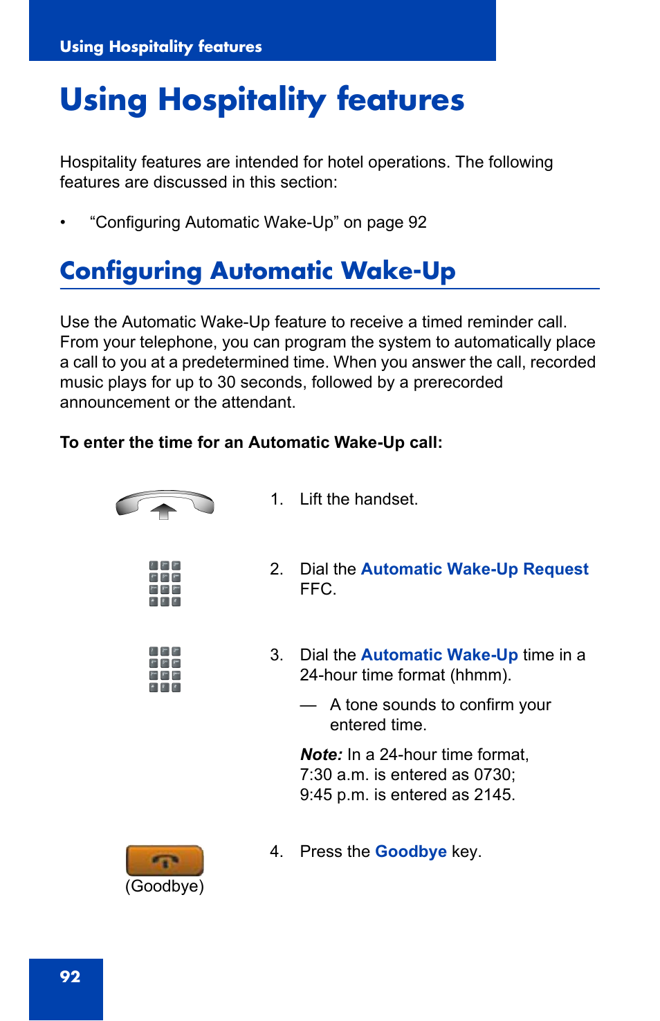 Using hospitality features, Configuring automatic wake-up | Nortel Networks Nortel IP Phone 1110 User Manual | Page 92 / 114