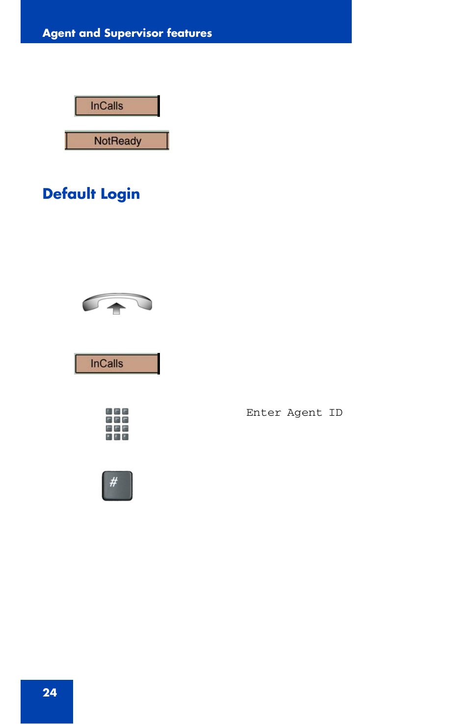 Default login | Nortel Networks 2007 User Manual | Page 24 / 54