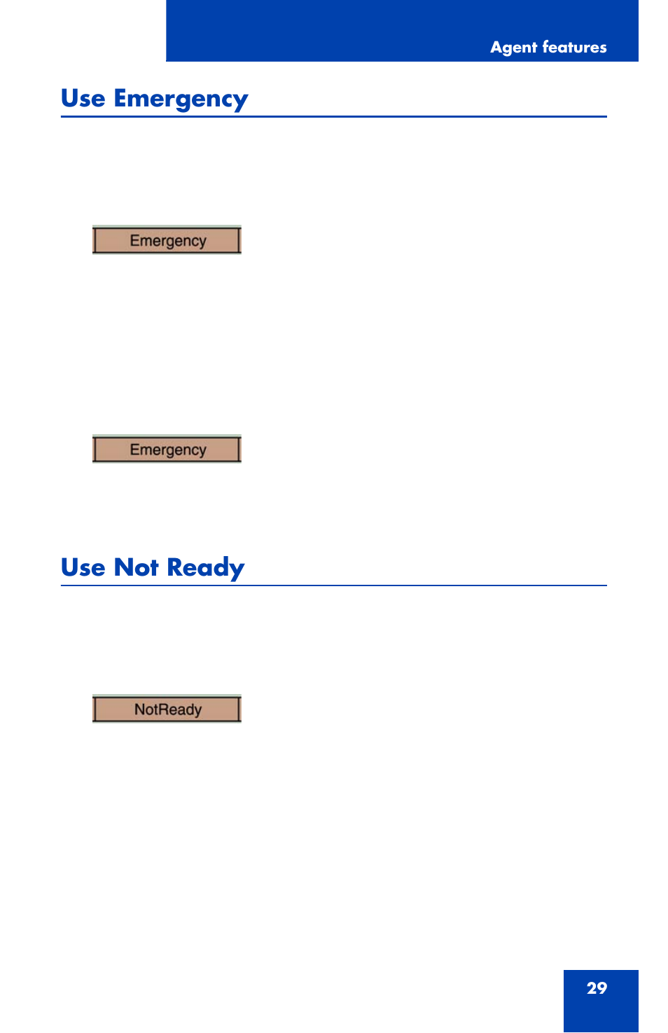 Use emergency, Use not ready | Nortel Networks 2007 User Manual | Page 29 / 54