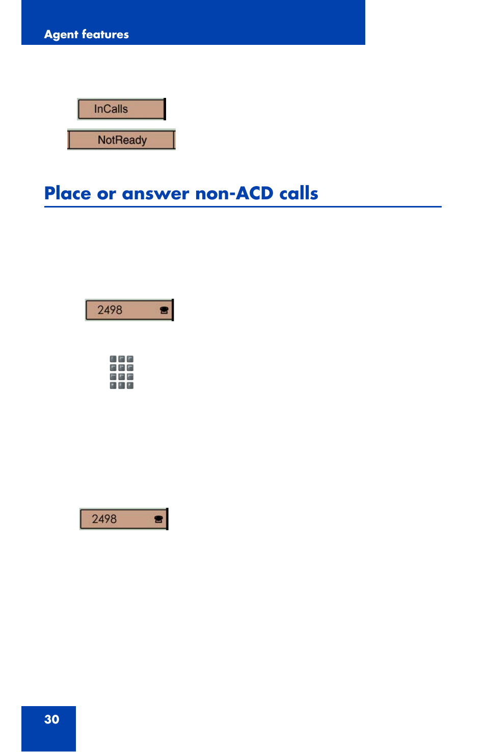 Place or answer non-acd calls, To answer a call | Nortel Networks 2007 User Manual | Page 30 / 54