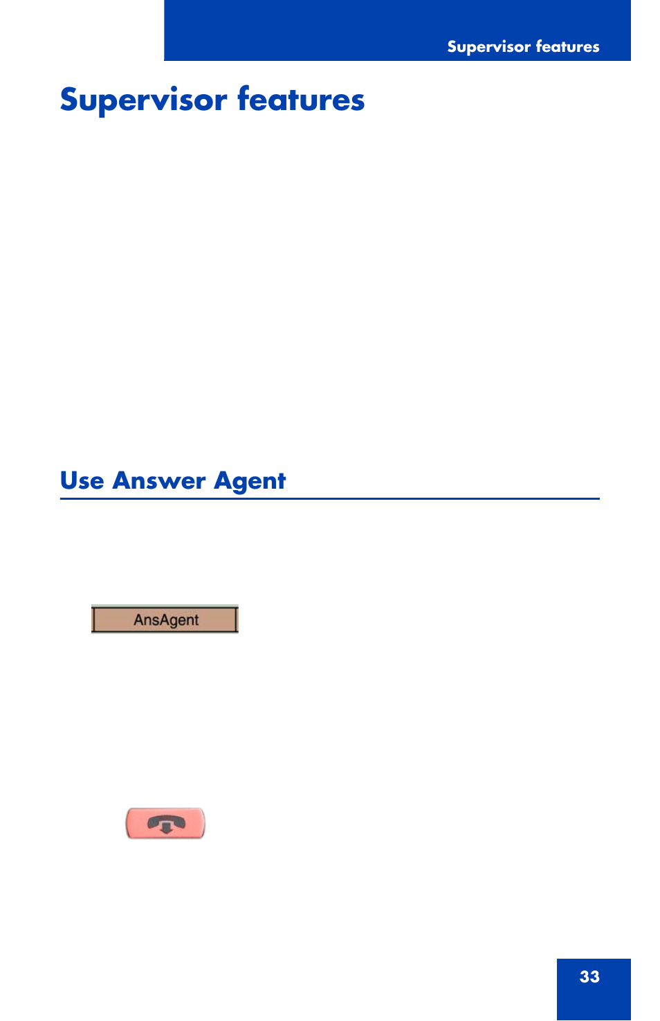 Supervisor features, Use answer agent | Nortel Networks 2007 User Manual | Page 33 / 54