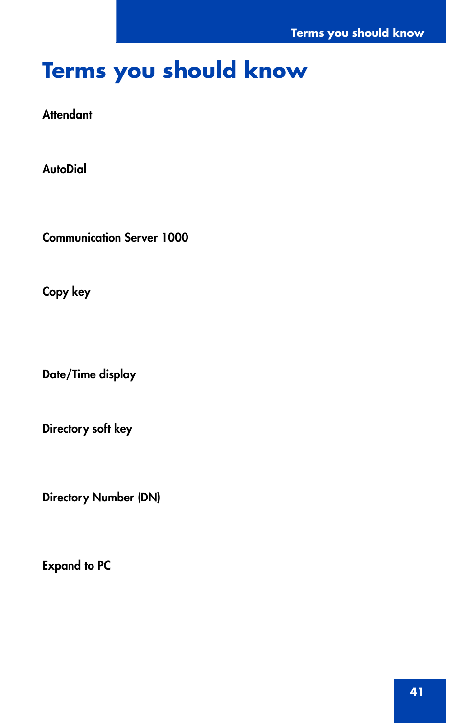 Terms you should know | Nortel Networks 2007 User Manual | Page 41 / 54