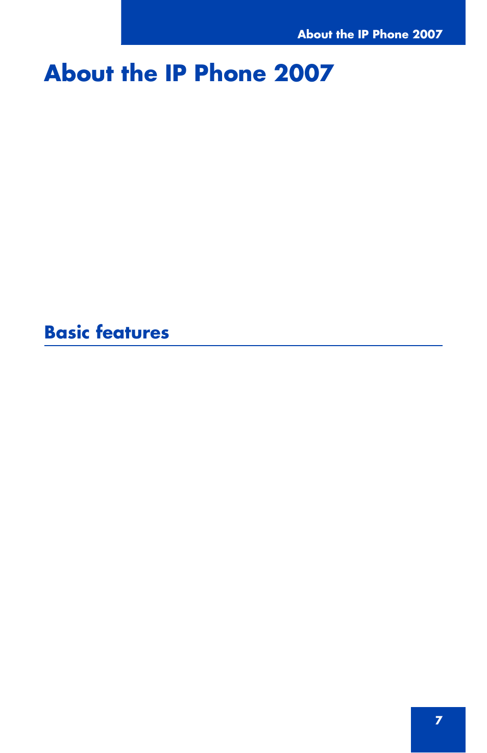 About the ip phone 2007, Basic features | Nortel Networks 2007 User Manual | Page 7 / 54