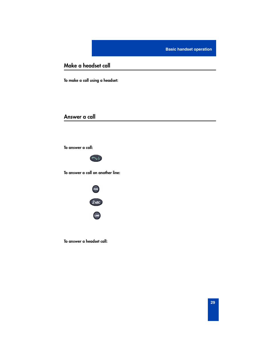 Make a headset call, Answer a call, Make a headset call answer a call | Nortel Networks 2210 User Manual | Page 29 / 116