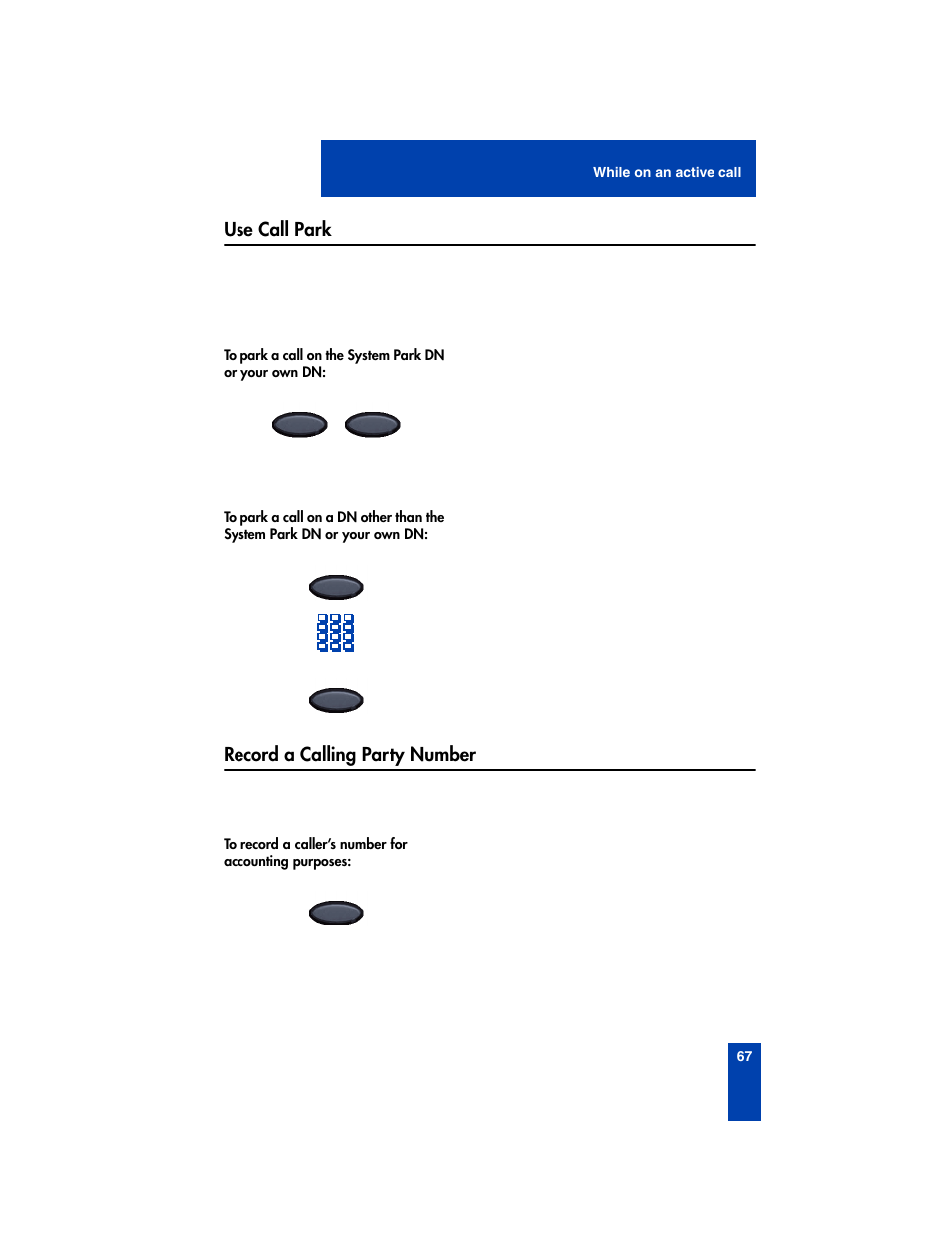 Use call park, Record a calling party number, Use call park record a calling party number | Nortel Networks 2210 User Manual | Page 67 / 116