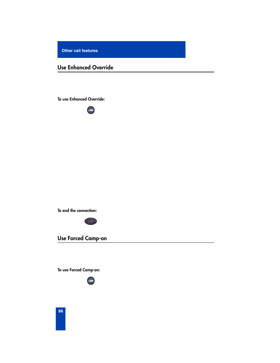 Use enhanced override, Use forced camp-on, Use enhanced override use forced camp-on | Nortel Networks 2210 User Manual | Page 86 / 116