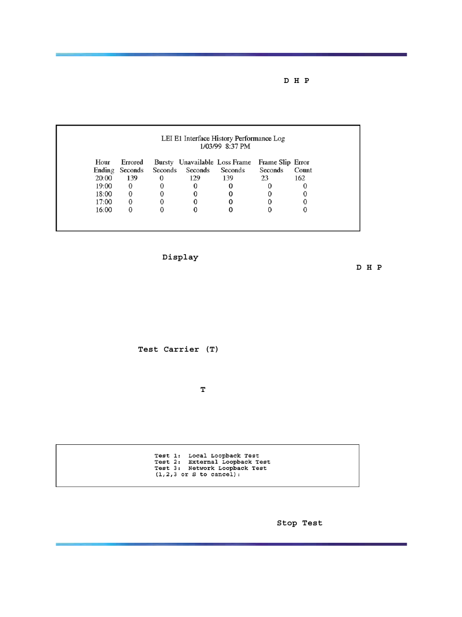 Figure 75 display history (d h) screen, Figure 76 test carrier (t) screen, Figure 75 "display | Nortel Networks Circuit Card 311 User Manual | Page 311 / 1134