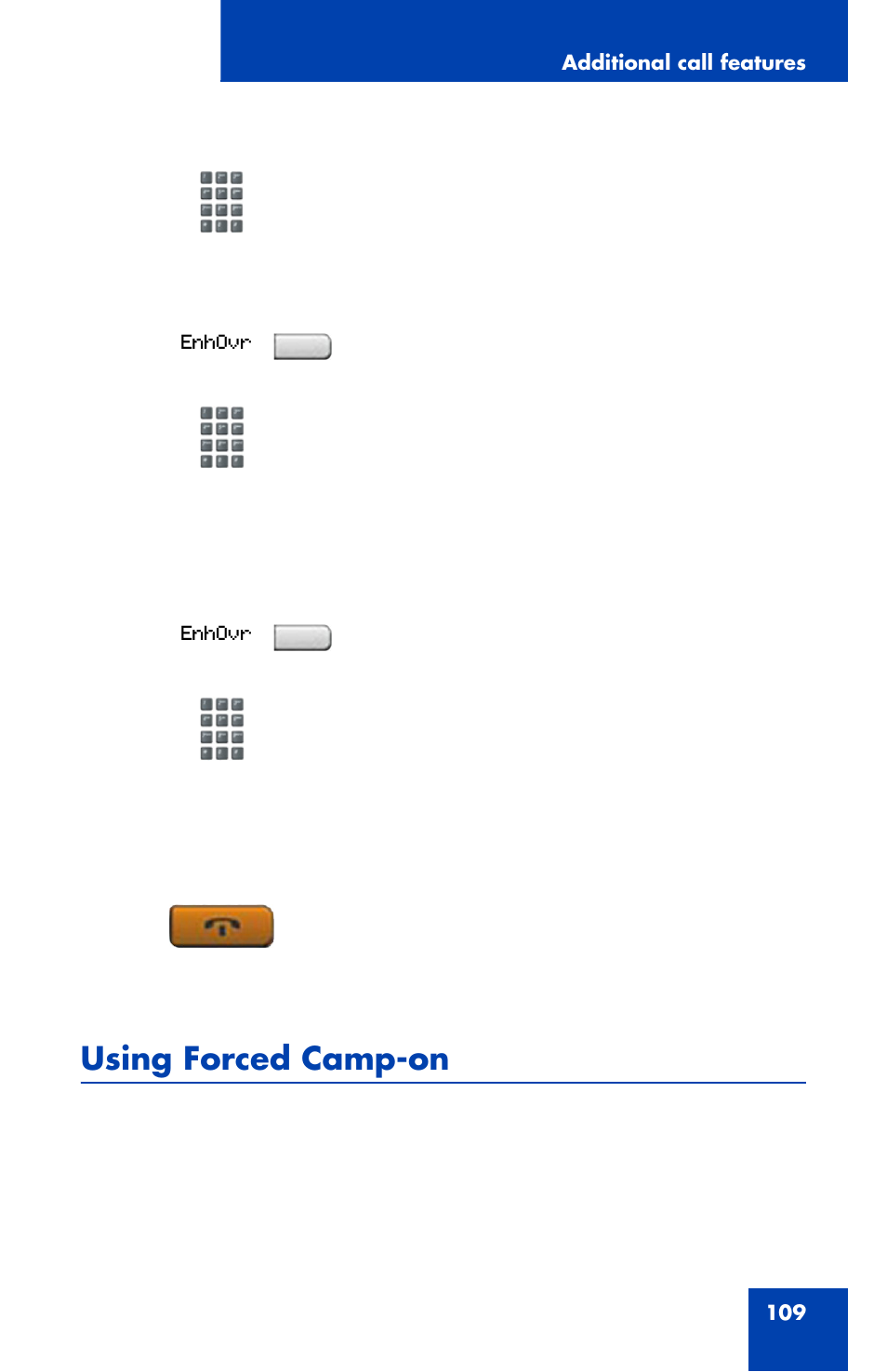 Using forced camp-on | Nortel Networks 1120 User Manual | Page 109 / 160