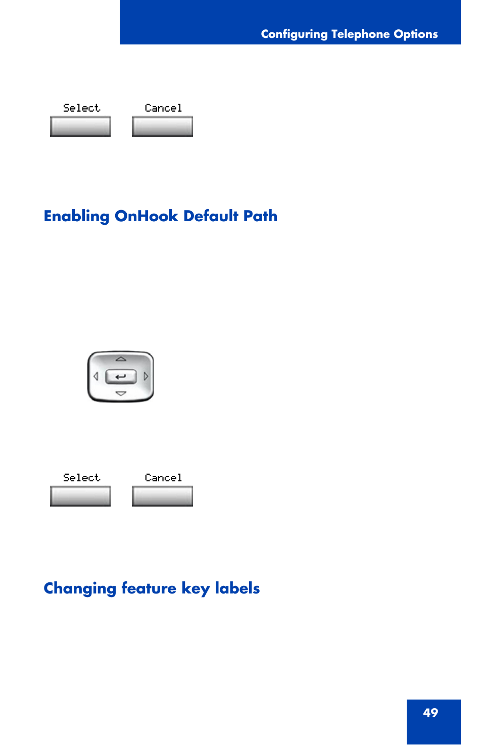 Enabling onhook default path, Changing feature key labels | Nortel Networks 1120 User Manual | Page 49 / 160