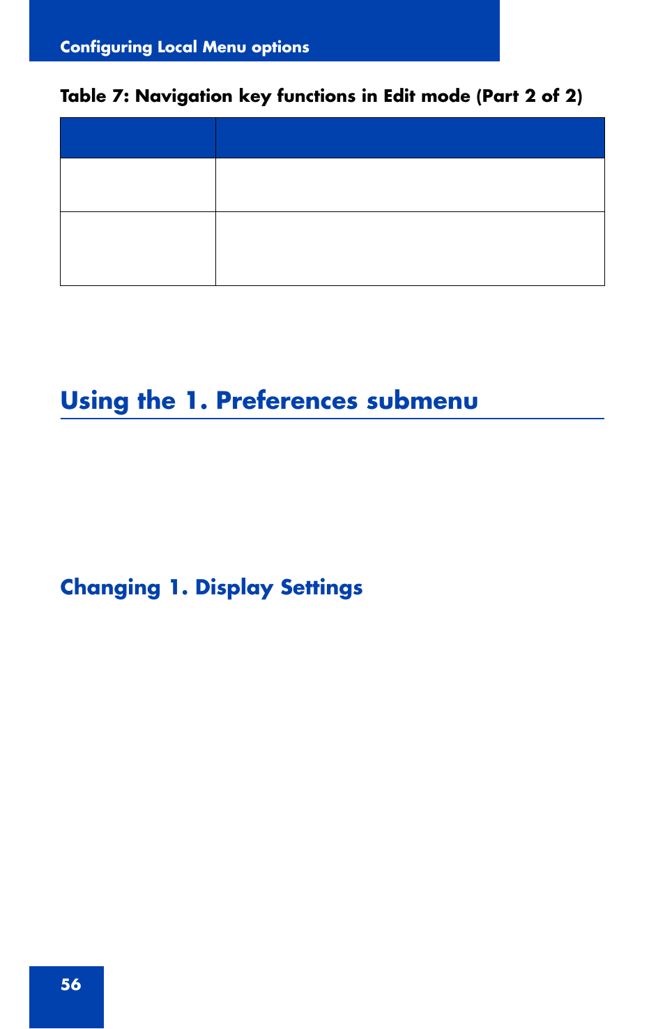 Using the 1. preferences submenu, Changing 1. display settings | Nortel Networks 1120 User Manual | Page 56 / 160