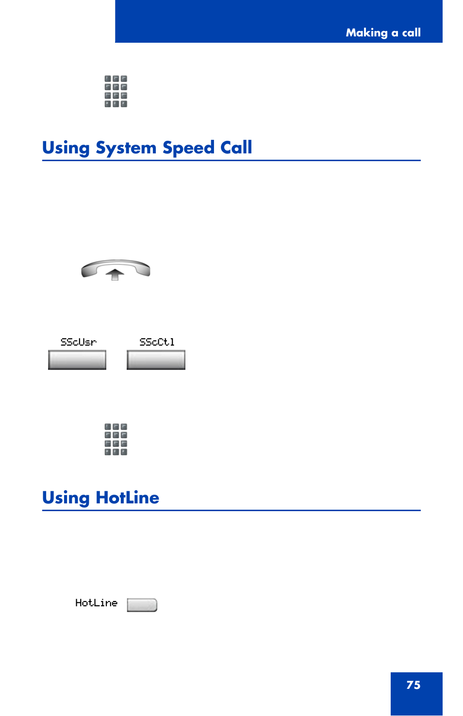 Using system speed call, Using hotline | Nortel Networks 1120 User Manual | Page 75 / 160