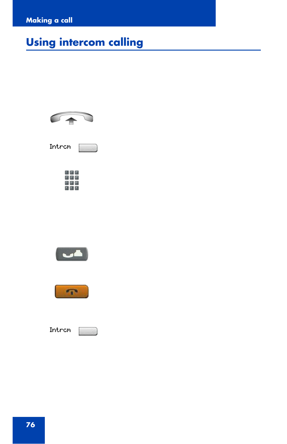 Using intercom calling | Nortel Networks 1120 User Manual | Page 76 / 160