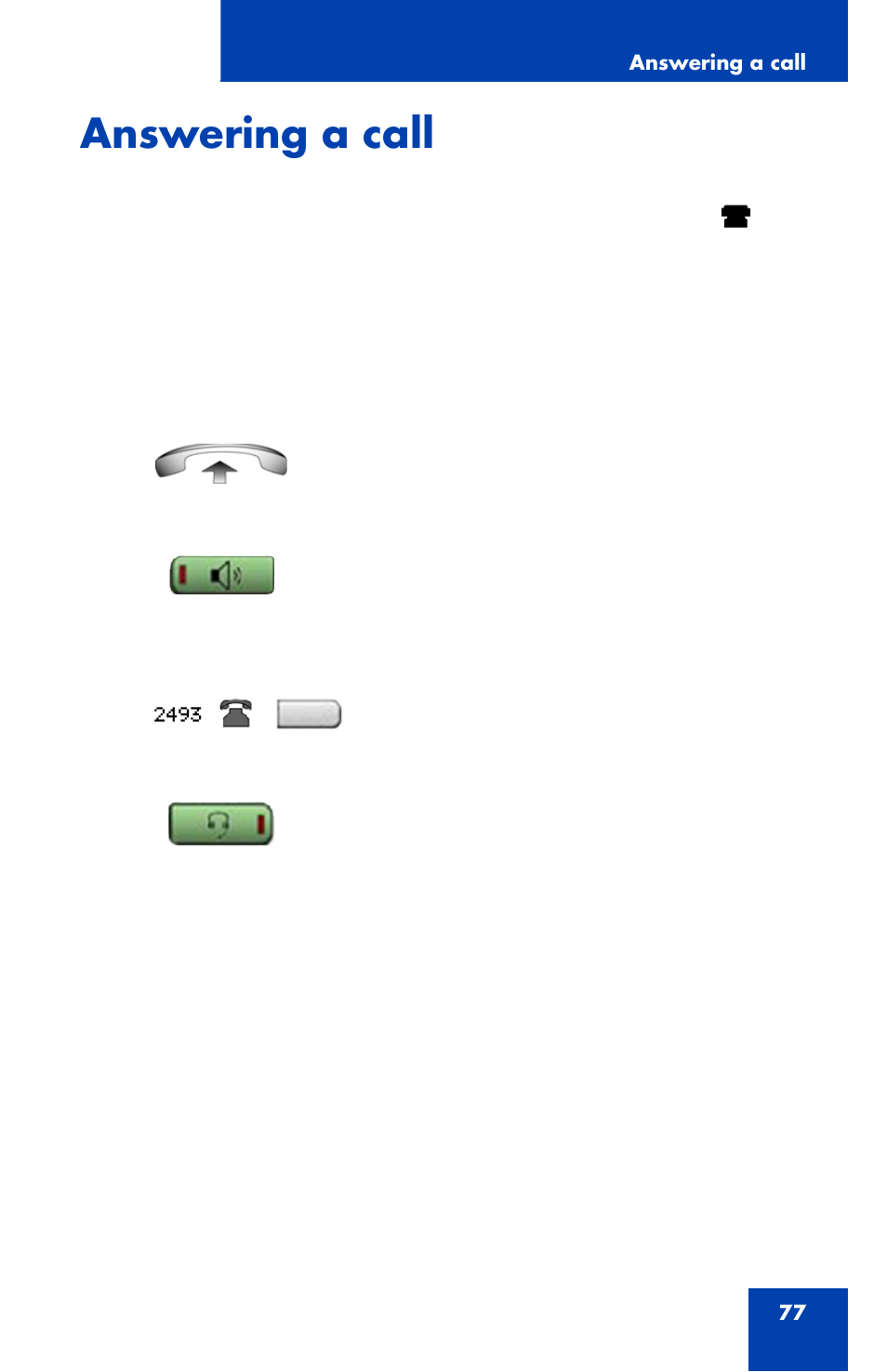 Answering a call | Nortel Networks 1120 User Manual | Page 77 / 160