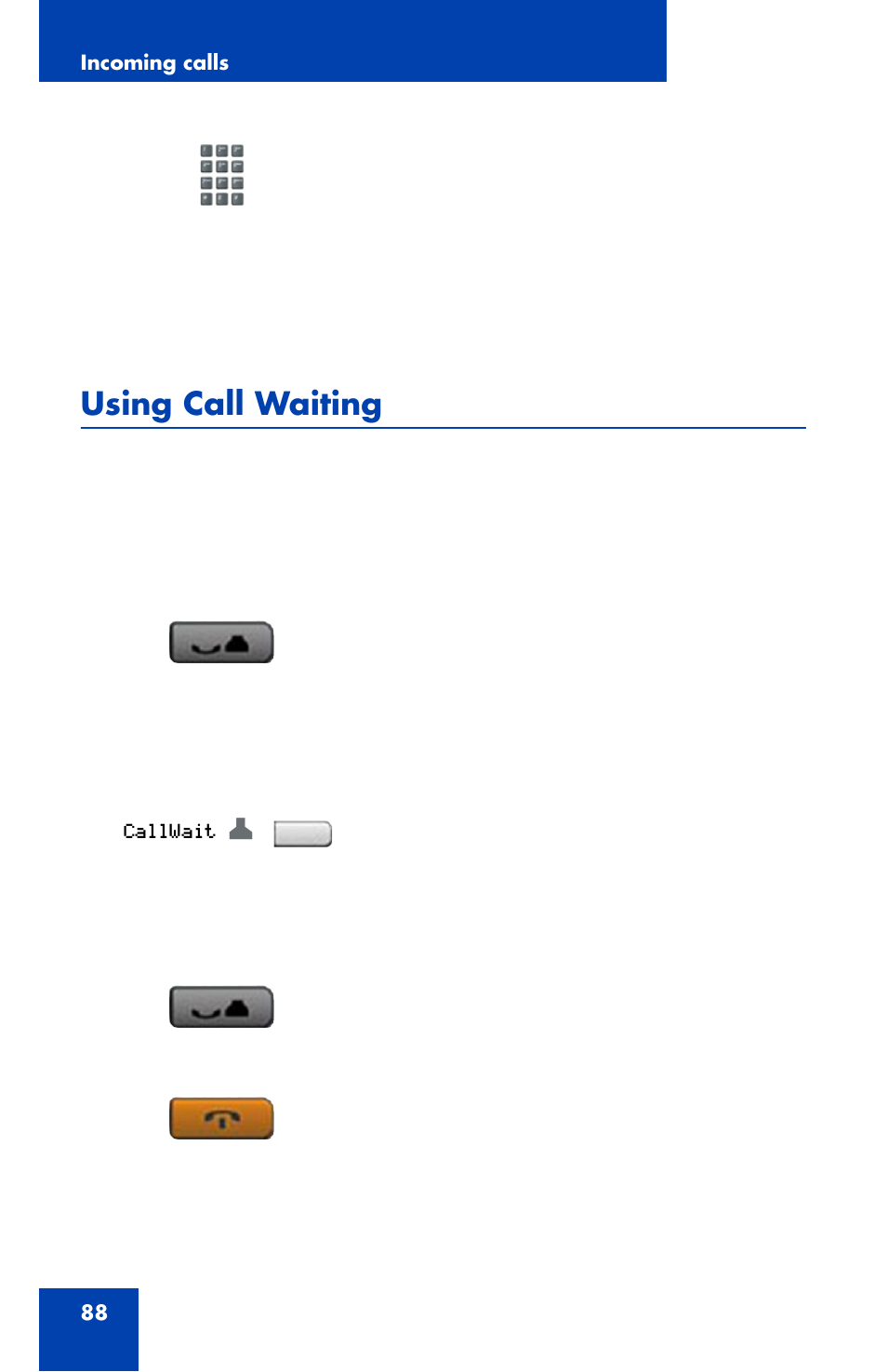 Using call waiting | Nortel Networks 1120 User Manual | Page 88 / 160