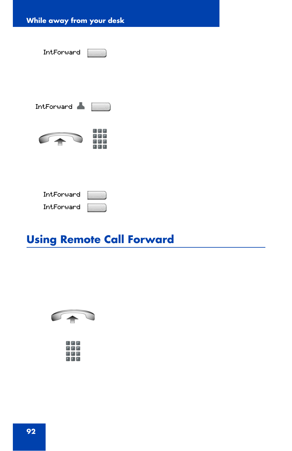 Using remote call forward | Nortel Networks 1120 User Manual | Page 92 / 160