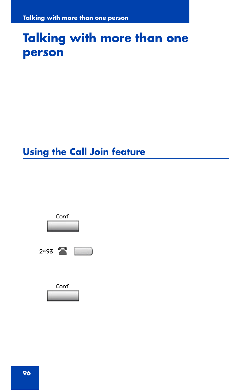 Talking with more than one person, Using the call join feature | Nortel Networks 1120 User Manual | Page 96 / 160