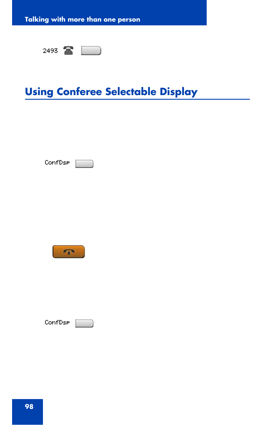 Using conferee selectable display | Nortel Networks 1120 User Manual | Page 98 / 160