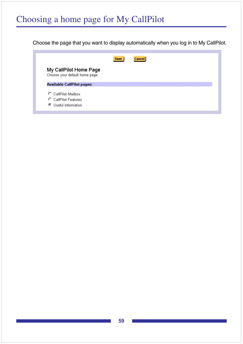 Choosing a home page for my callpilot | Nortel Networks CallPilot Desktop Messaging User Manual | Page 59 / 72