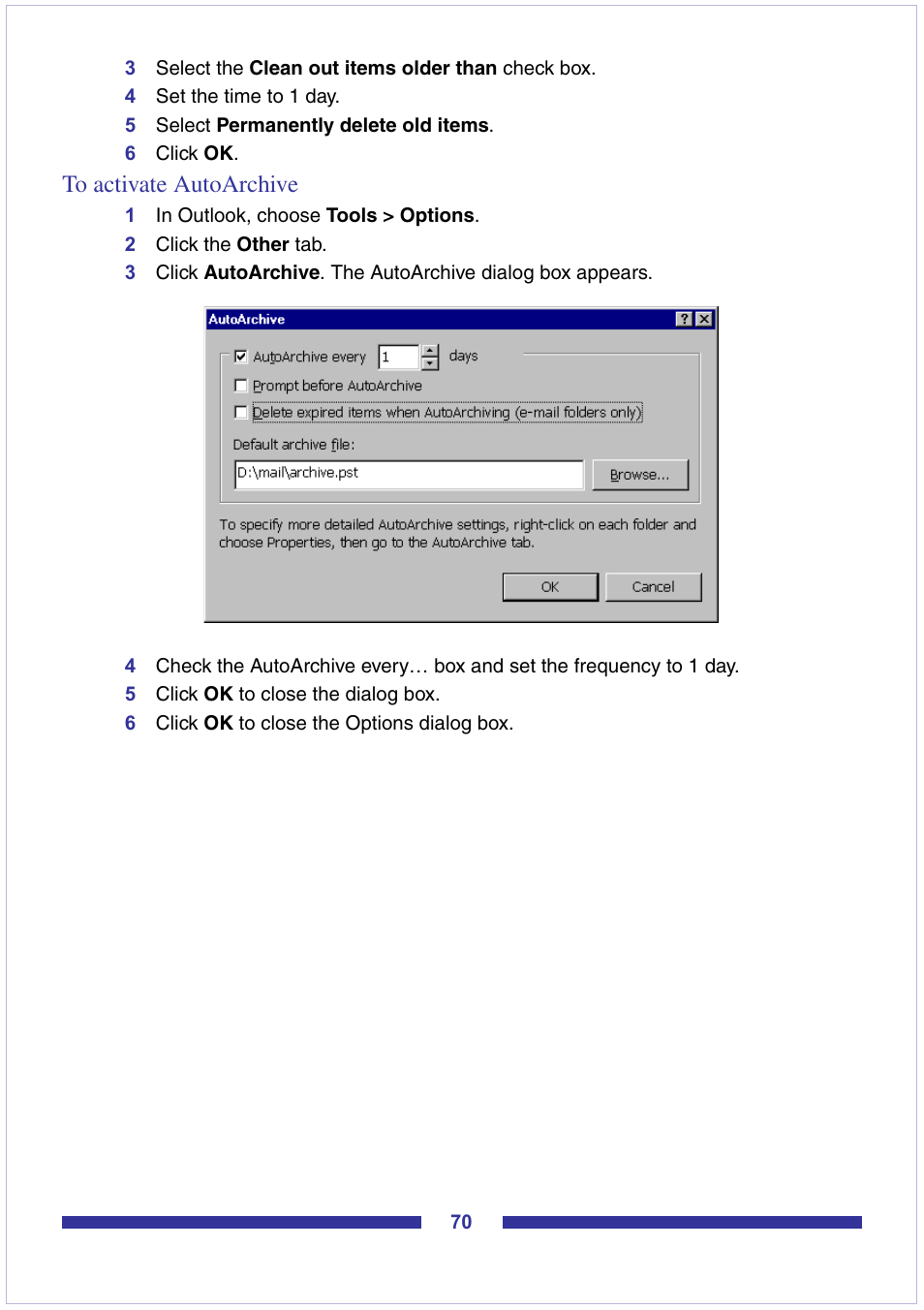 To activate autoarchive | Nortel Networks CallPilot Desktop Messaging User Manual | Page 70 / 72