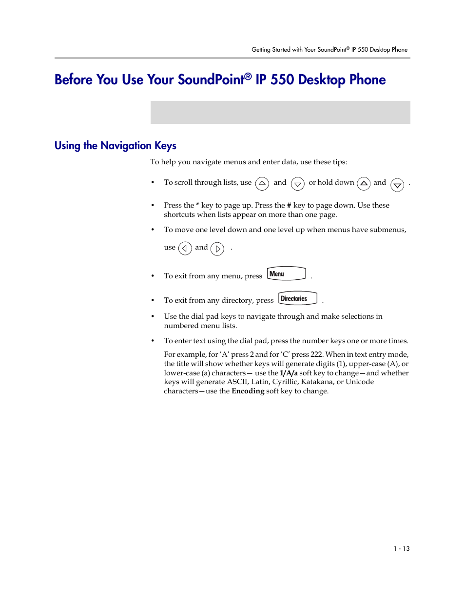 Using the navigation keys, Before you use your soundpoint, Using the navigation keys –13 | Ip 550 desktop phone | Nortel Networks SoundPoint IP 550 User Manual | Page 21 / 96