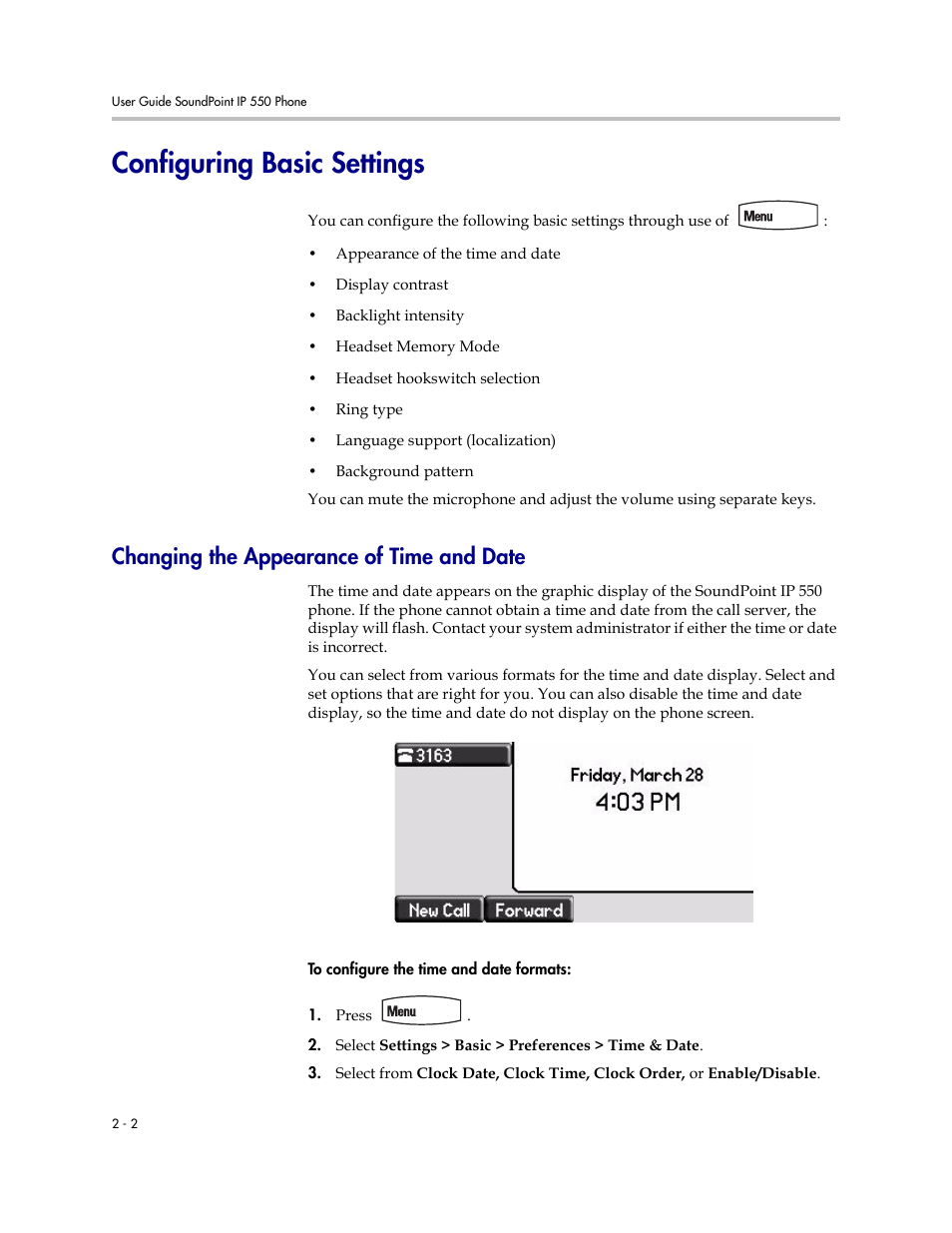 Configuring basic settings, Changing the appearance of time and date, Configuring basic settings –2 | Changing the appearance of time and date –2 | Nortel Networks SoundPoint IP 550 User Manual | Page 24 / 96