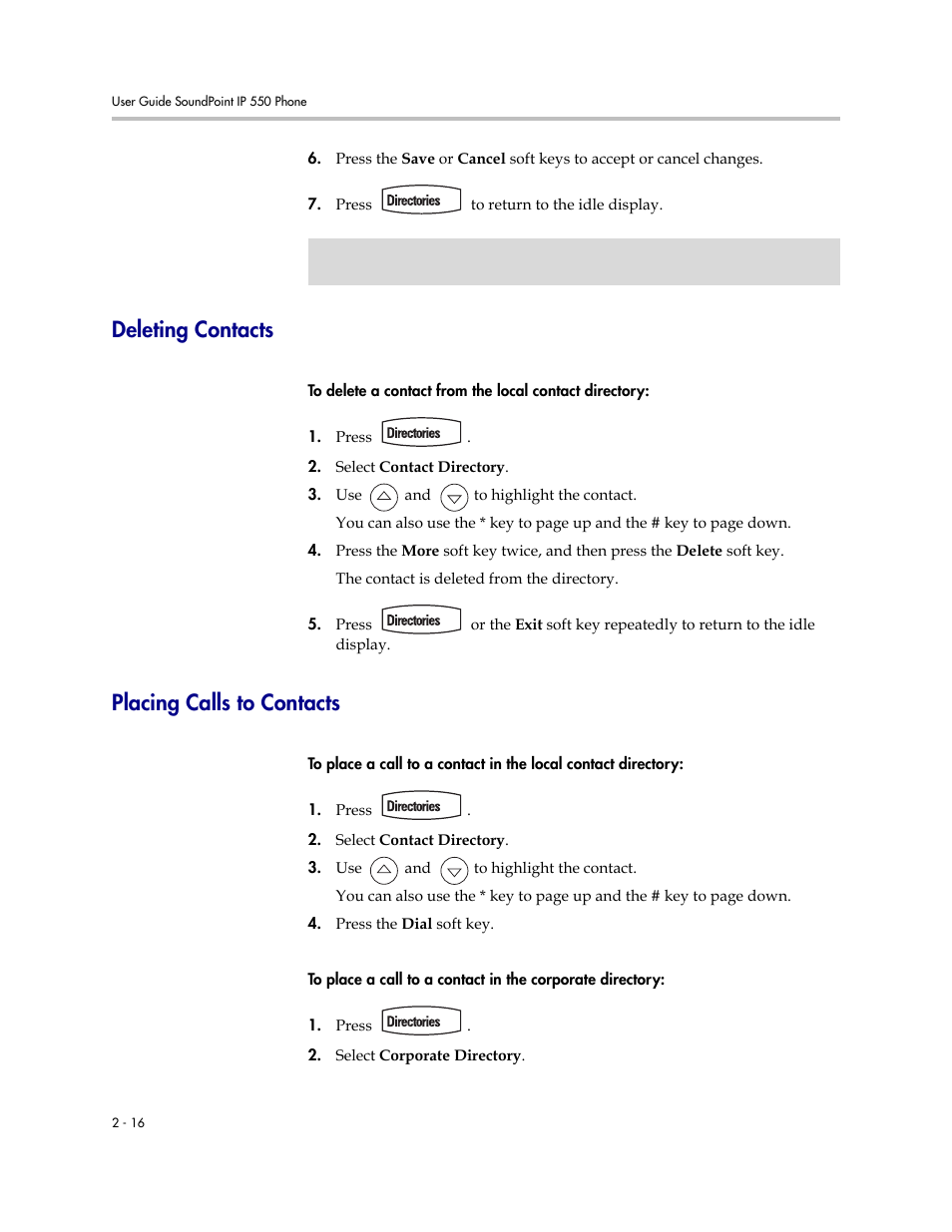 Deleting contacts, Placing calls to contacts, Deleting contacts –16 | Placing calls to contacts –16 | Nortel Networks SoundPoint IP 550 User Manual | Page 38 / 96