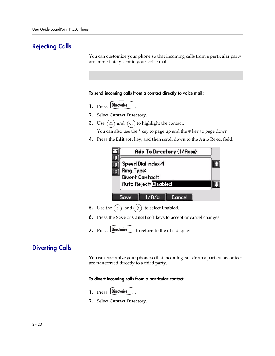 Rejecting calls, Diverting calls, Rejecting calls –20 diverting calls –20 | Nortel Networks SoundPoint IP 550 User Manual | Page 42 / 96