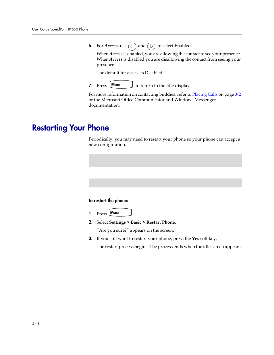 Restarting your phone, Restarting your phone –8 | Nortel Networks SoundPoint IP 550 User Manual | Page 80 / 96