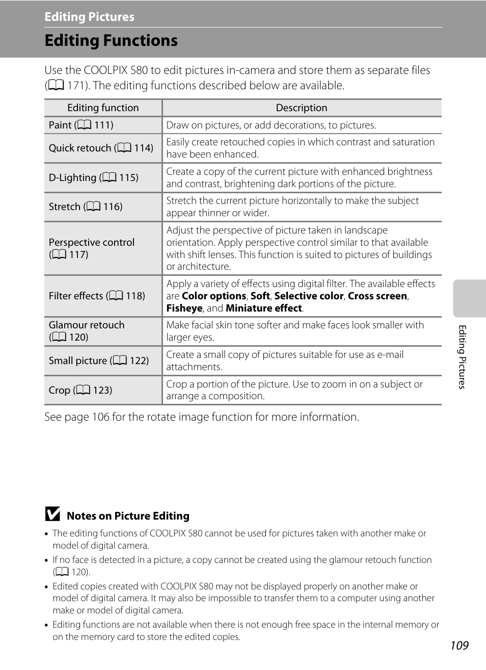 Editing pictures, Editing functions, Editing pictures” (a 109) for | A 109) | Nortel Networks COOLPIX S80 User Manual | Page 121 / 204
