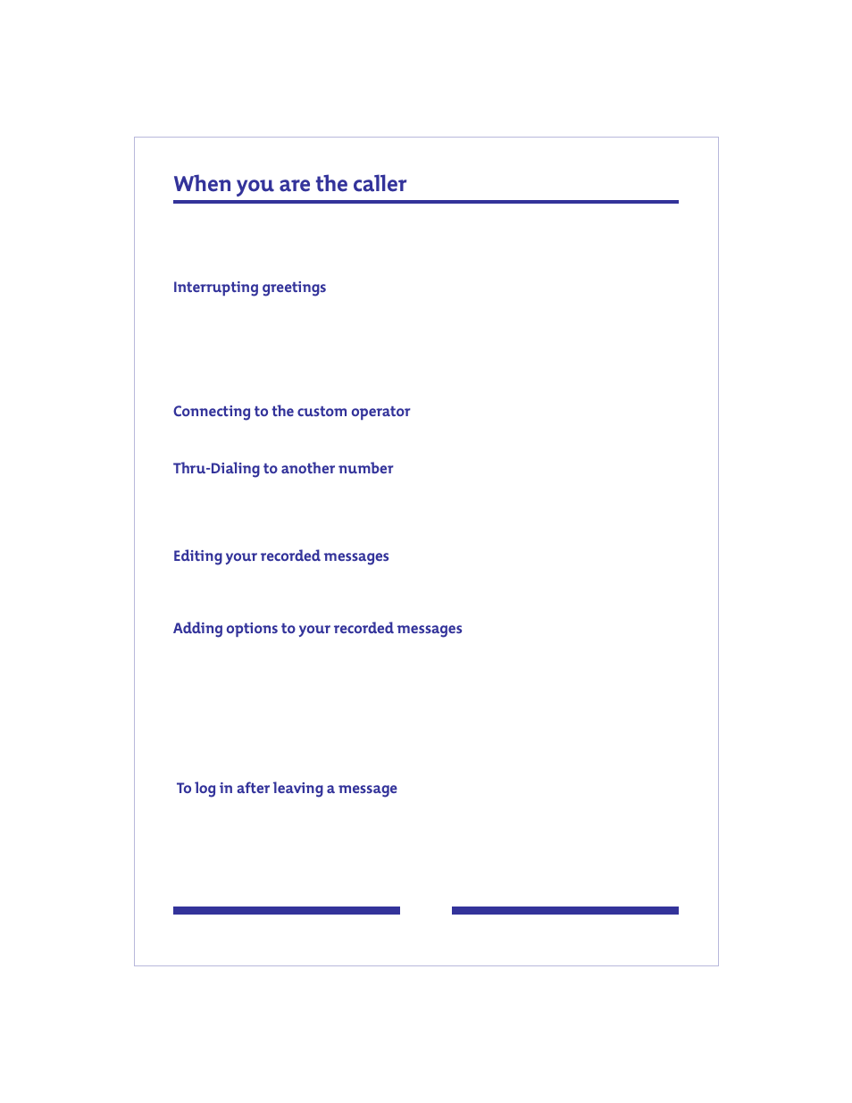 When you are the caller | Nortel Networks jAZZ X-6000 User Manual | Page 26 / 28