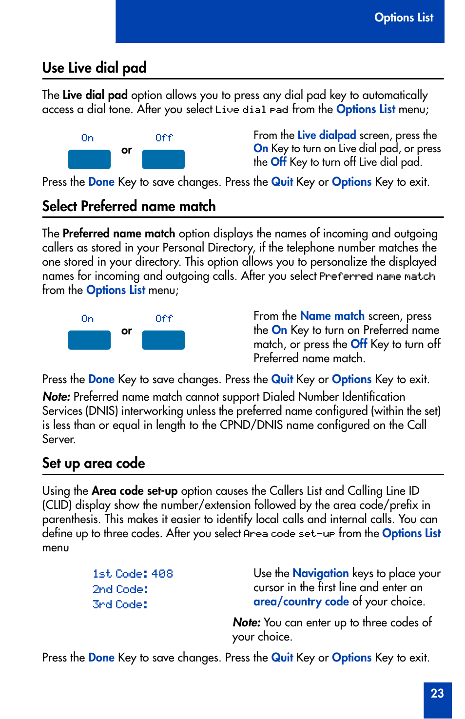 Use live dial pad, Select preferred name match, Set up area code | Nortel Networks Meridian M3905 User Manual | Page 23 / 110