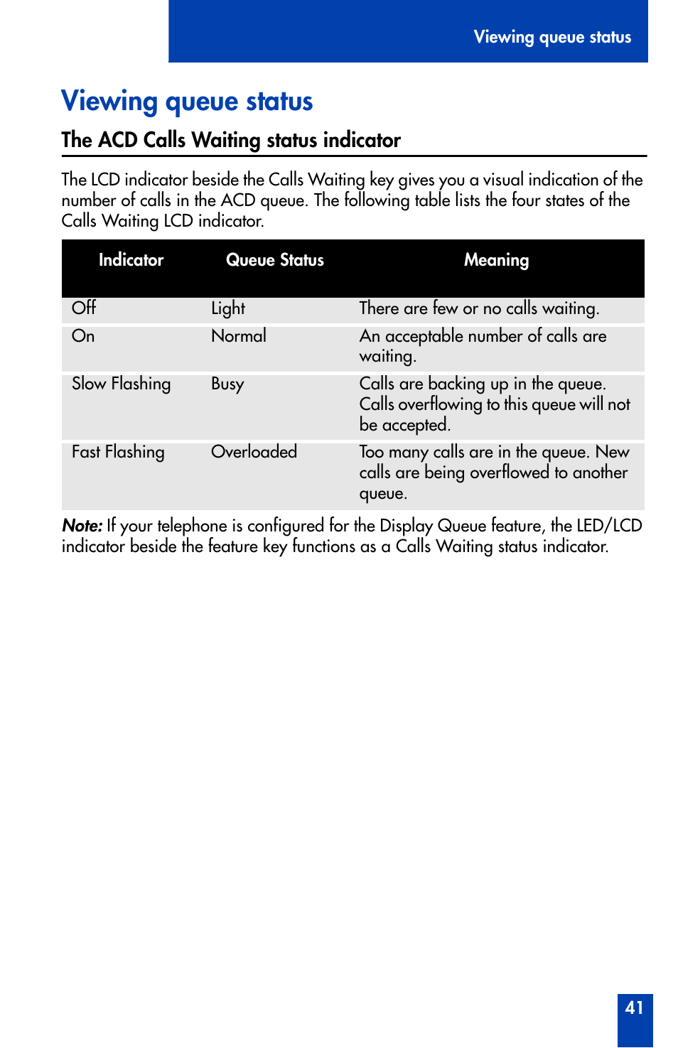 Viewing queue status, The acd calls waiting status indicator, Viewing queue status 41 | The acd calls waiting status indicator 41 | Nortel Networks Meridian M3905 User Manual | Page 41 / 110